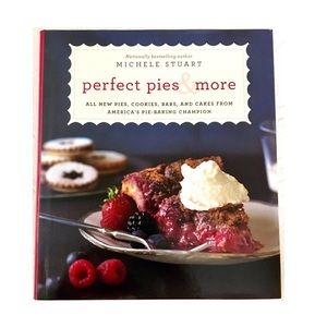 🆕 Perfect Pies & More Cookbook- Michelle Stuart